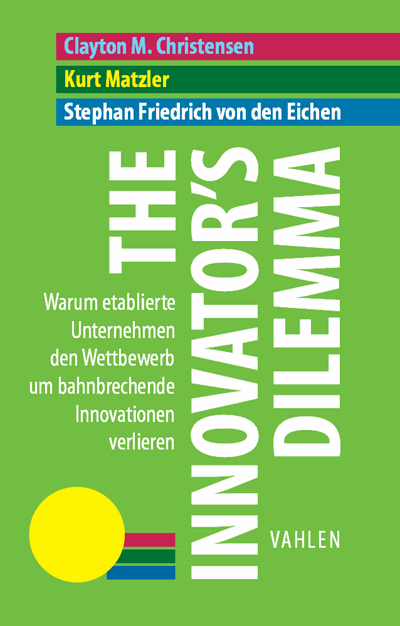 Cover des Buchs: The Innovator's Dilemma