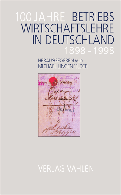 Cover des Buchs: 100 Jahre Betriebswirtschaftslehre in Deutschland