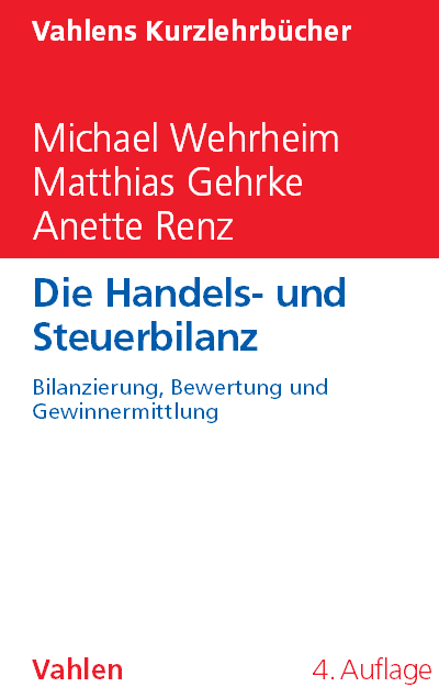 Cover des Buchs: Die Handels- und Steuerbilanz