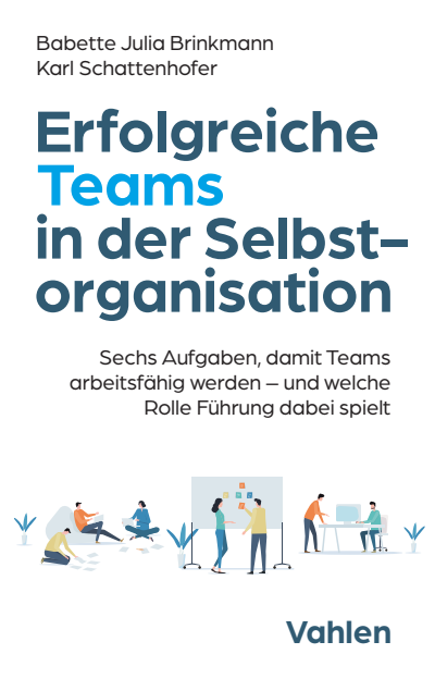 Cover des Buchs: Erfolgreiche Teams in der Selbstorganisation