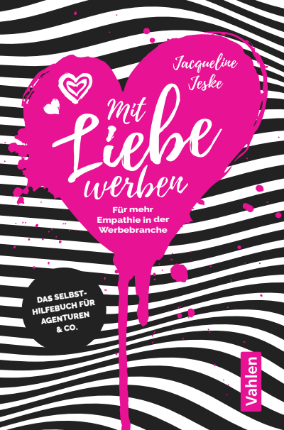 Cover des Buchs: Mit Liebe werben