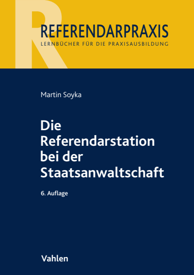 Cover des Buchs: Die Referendarstation bei der Staatsanwaltschaft