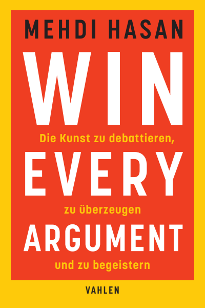 Cover des Buchs: Win Every Argument
