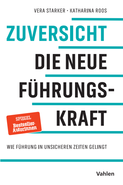 Cover des Buchs: Zuversicht - Die neue Führungskraft