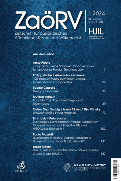 Cover of Volume: Zeitschrift für ausländisches öffentliches Recht und Völkerrecht / Heidelberg Journal of International Law Volume 84 (2024), Edition 1