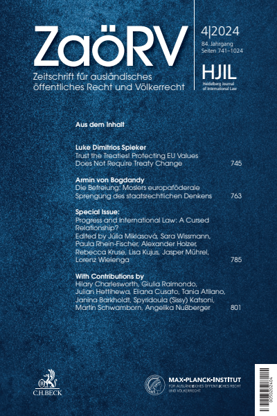 Cover of Volume: Zeitschrift für ausländisches öffentliches Recht und Völkerrecht / Heidelberg Journal of International Law Volume 84 (2024), Edition 4