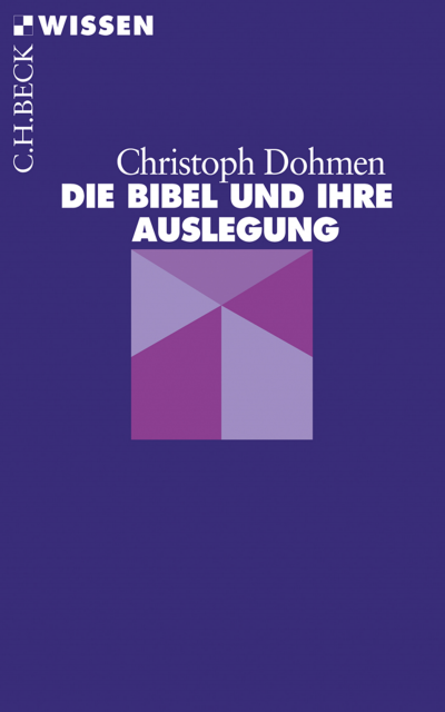 Cover des Buchs: Die Bibel und ihre Auslegung