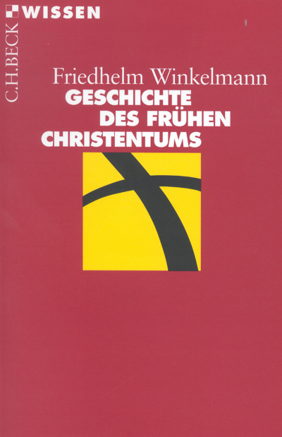 Cover des Buchs: Geschichte des frühen Christentums
