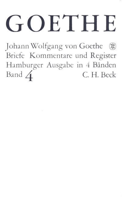 Cover des Buchs: Goethes Briefe und Briefe an Goethe Bd. 4: Briefe der Jahre 1821-1832