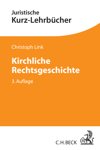 Cover des Buchs: Kirchliche Rechtsgeschichte