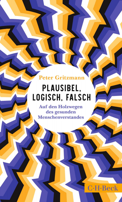 Cover des Buchs: Plausibel, logisch, falsch