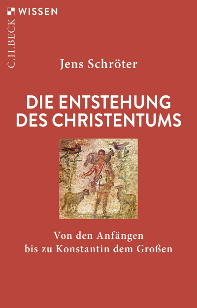 Cover des Buchs: Die Entstehung des Christentums
