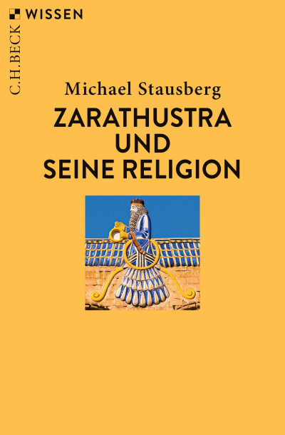 Cover des Buchs: Zarathustra und seine Religion
