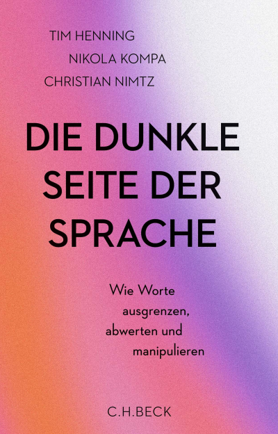 Cover des Buchs: Die dunkle Seite der Sprache