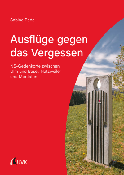 Cover des Buchs: Ausflüge gegen das Vergessen