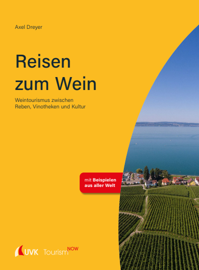 Cover des Buchs: Tourism NOW: Reisen zum Wein