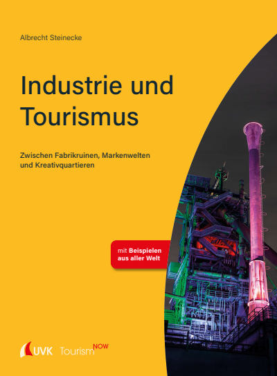 Cover des Buchs: Tourism NOW: Industrie und Tourismus
