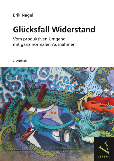 Cover des Buchs: Glücksfall Widerstand