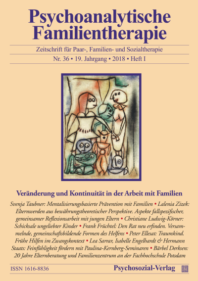 Cover der Ausgabe: Psychoanalytische Familientherapie Jahrgang 19 (2018), Heft 1