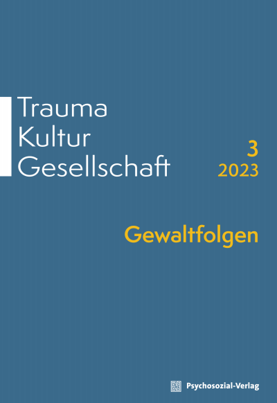 Cover der Ausgabe: Trauma Kultur Gesellschaft Jahrgang 1 (2023), Heft 3