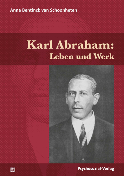 Cover des Buchs: Karl Abraham: Leben und Werk
