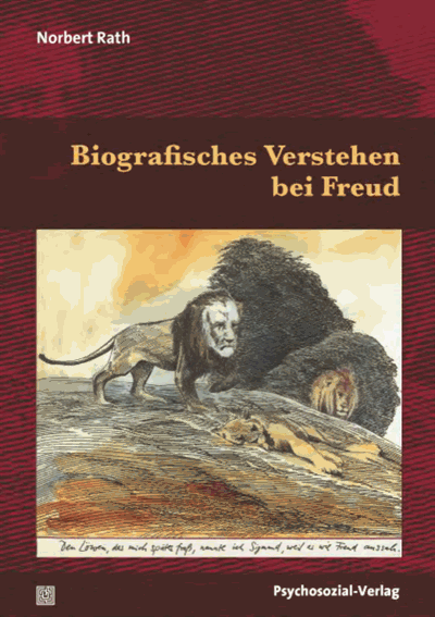 Cover des Buchs: Biografisches Verstehen bei Freud