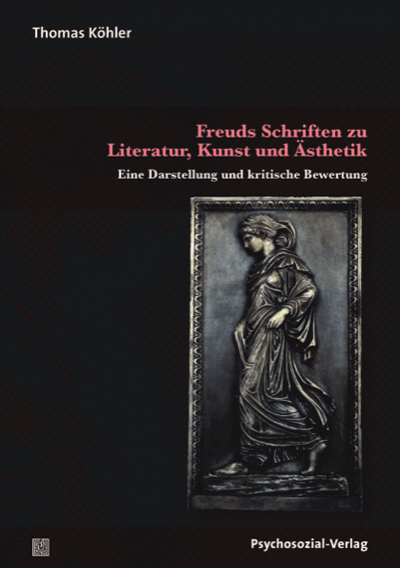 Cover of book: Freuds Schriften zu Literatur, Kunst und Ästhetik