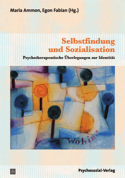 Cover des Buchs: Selbstfindung und Sozialisation