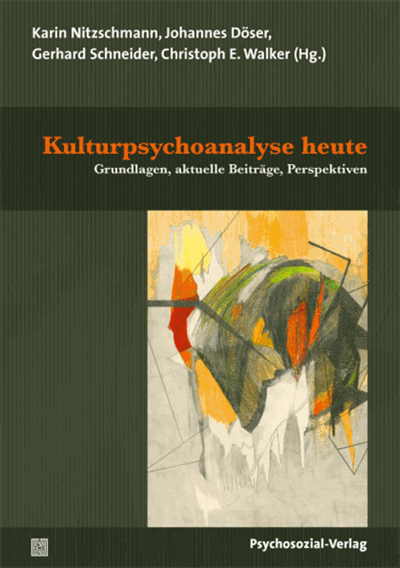 Cover des Buchs: Kulturpsychoanalyse heute