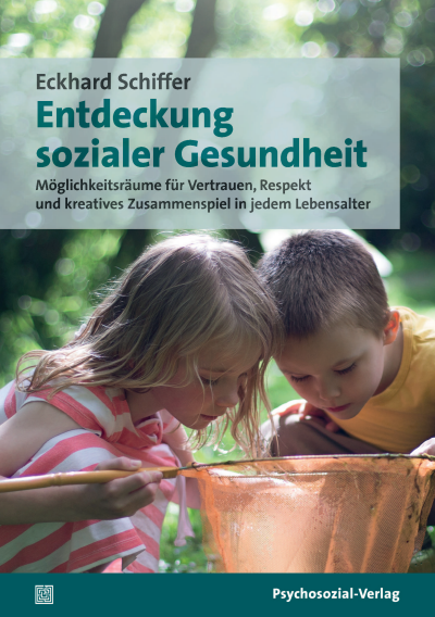 Cover des Buchs: Entdeckung sozialer Gesundheit