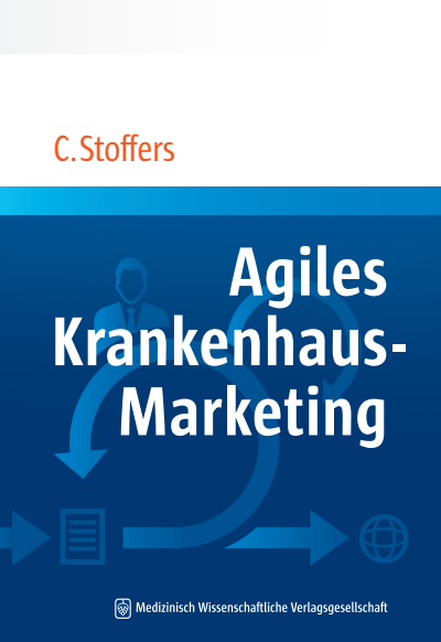 Cover des Buchs: Agiles Krankenhaus-Marketing