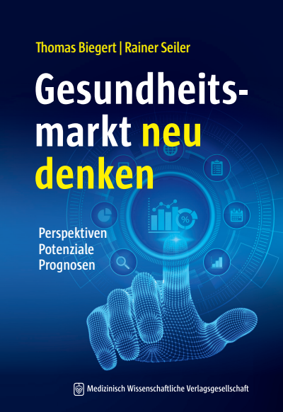 Cover des Buchs: Gesundheitsmarkt neu denken