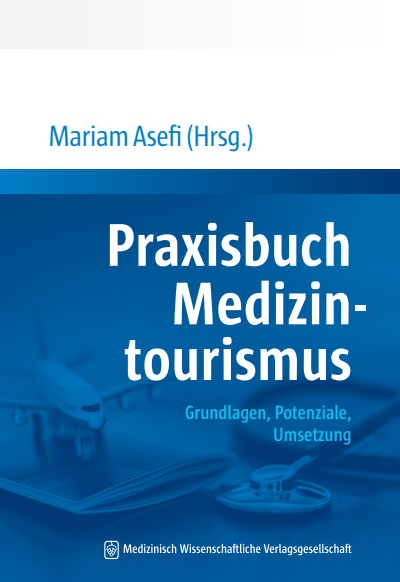 Cover des Buchs: Praxisbuch Medizintourismus