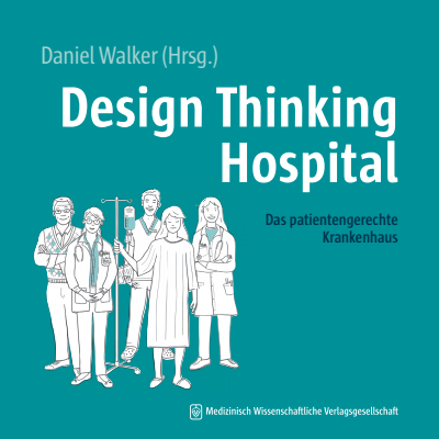 Cover des Buchs: Design Thinking Hospital