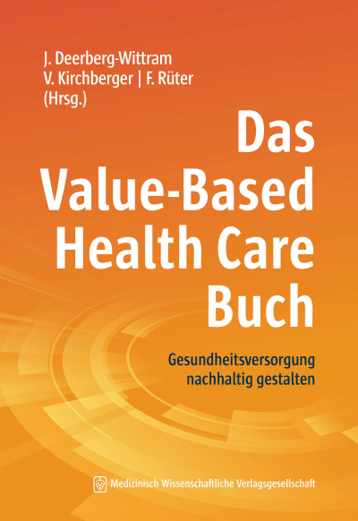 Cover des Buchs: Das Value-Based Health Care Buch