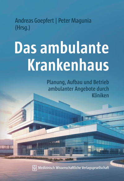 Cover des Buchs: Das ambulante Krankenhaus