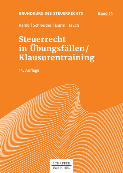 Cover des Buchs: Steuerrecht in Übungsfällen , Klausurentraining