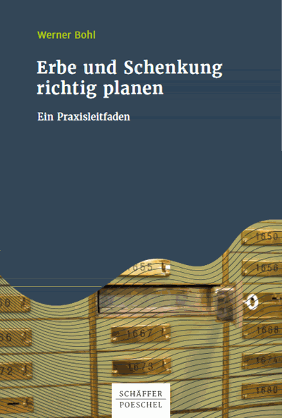 Cover des Buchs: Erbe und Schenkung richtig planen
