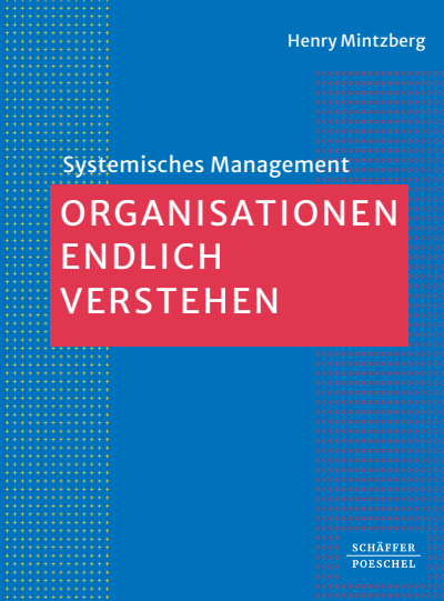 Cover des Buchs: Organisationen endlich verstehen