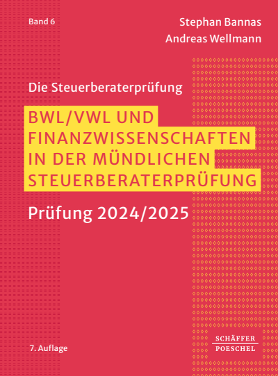 Cover des Buchs: BWL, VWL und Finanzwissenschaften in der mündlichen Steuerberaterprüfung