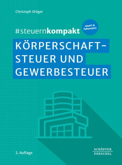 Cover des Buchs: #steuernkompakt Körperschaftsteuer und Gewerbesteuer