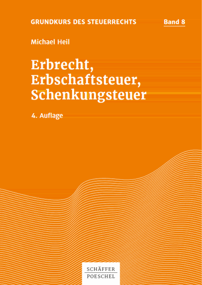 Cover des Buchs: Erbrecht, Erbschaftsteuer, Schenkungsteuer