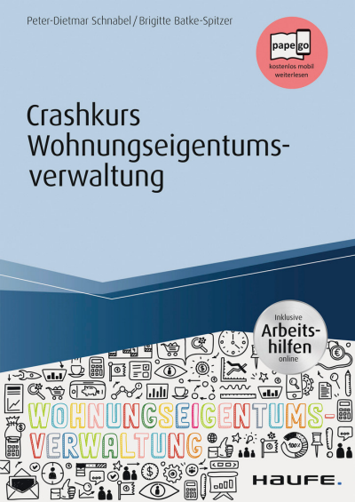 Cover des Buchs: Crashkurs Wohnungseigentumsverwaltung - inkl. Arbeitshilfen online