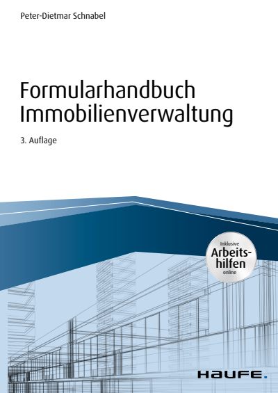Cover des Buchs: Formularhandbuch Immobilienverwaltung - inkl. Arbeitshilfen online
