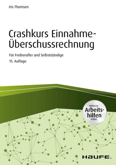 Cover des Buchs: Crashkurs Einnahme-Überschussrechnung - inkl. Arbeitshilfen online