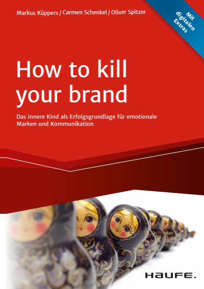 Cover des Buchs: How To Kill Your Brand