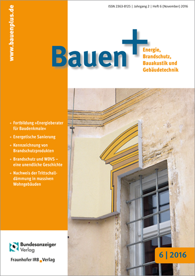Cover der Ausgabe: Bauen+ Jahrgang 2 (2016), Heft 6