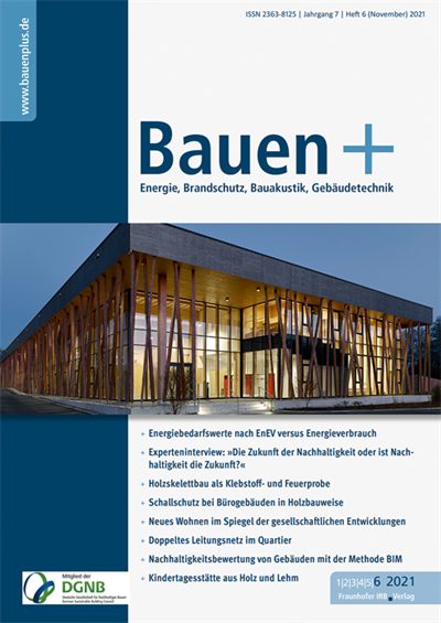 Cover der Ausgabe: Bauen+ Jahrgang 7 (2021), Heft 6