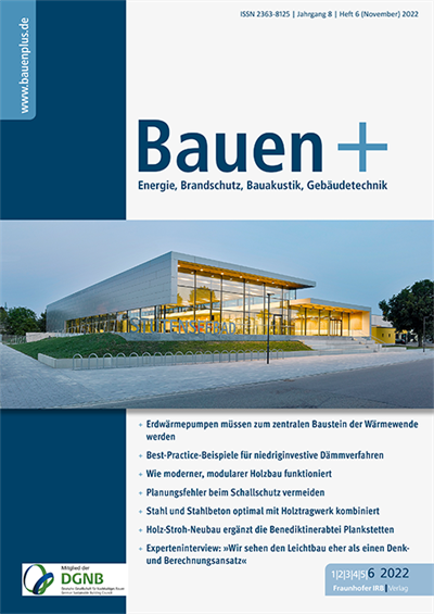 Cover der Ausgabe: Bauen+ Jahrgang 8 (2022), Heft 6