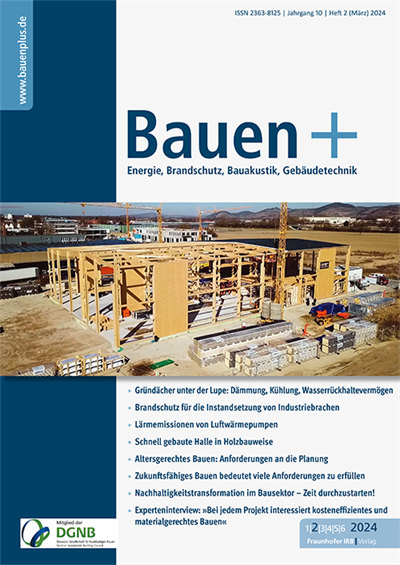 Cover der Ausgabe: Bauen+ Jahrgang 10 (2024), Heft 2